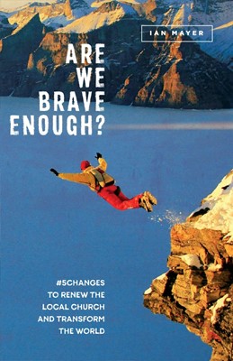 Are We Brave Enough? (Paperback)