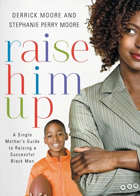 Raise Him Up (Paperback)