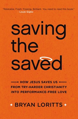 Saving the Saved (Paperback)