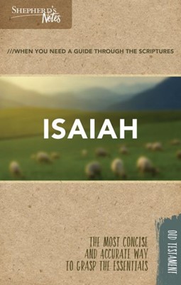 Shepherd's Notes: Isaiah (Paperback)