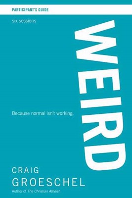 Weird Participant's Guide With DVD (Paperback w/DVD)