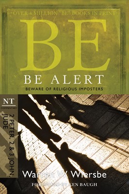 Be Alert (2 Peter, 2 & 3 John, Jude) (Paperback)