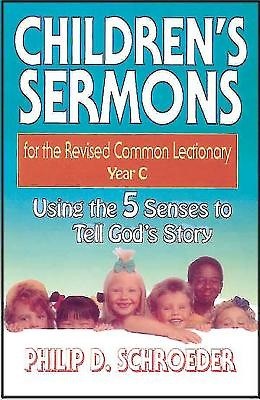 Children's Sermons For The Revised Common Lectionary Year C (Paperback)