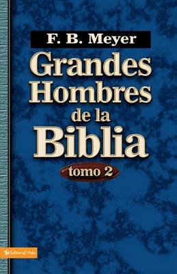 Grandes Hombres de La Biblia, Tomo 2 (Paperback)