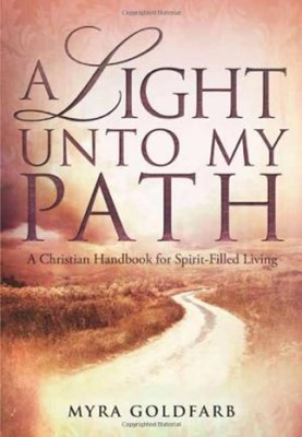 Light Unto My Path, A (Paperback)
