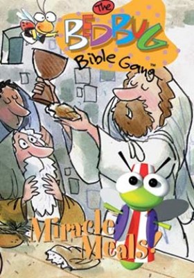 Bedbug Bible Gang: Miracle Meals DVD (DVD)