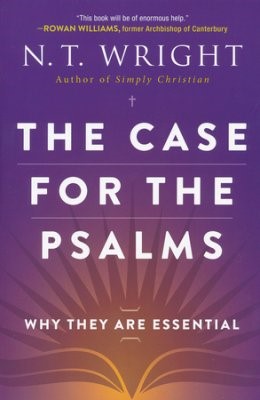 The Case For The Psalms (Paperback)