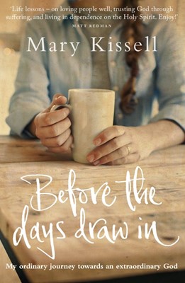 Before The Days Draw In (Paperback)