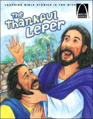 Thankful Leper, The (Arch Books) (Paperback)