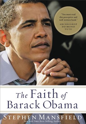 The Faith of Barack Obama (Paperback)