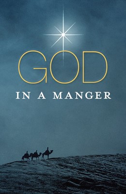 God In A Manger (Pack Of 25) (Tracts)