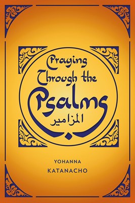Praying Through The Psalms (Paperback)