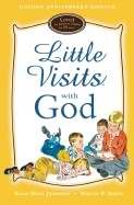 Little Visits With God   Golden Anniversary Edition (Hard Cover)