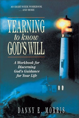 Yearning To Know God's Will (Paperback)