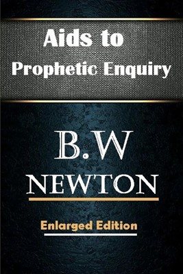 Aids to Prophetic Enquiry (Paperback)