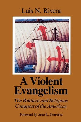 Violent Evangelism, A (Paperback)