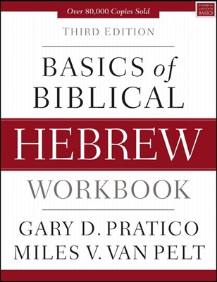 Basics Of Biblical Hebrew Workbook (Paperback)