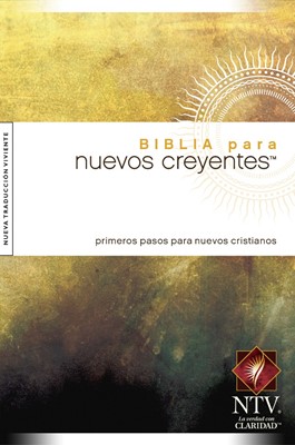 Biblia Para Nuevos Creyentes NTV (Hard Cover)