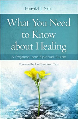 What You Need To Know About Healing (Paperback)