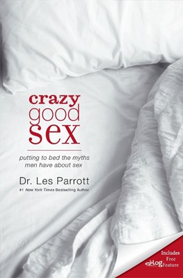 Crazy Good Sex (Paperback)