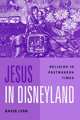 Jesus in Disneyland (Paperback)