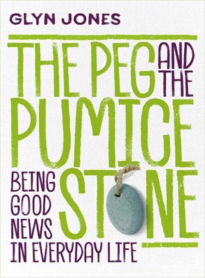 The Peg And The Pumice Stone (Paperback)