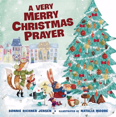 Very Merry Christmas Prayer, A (Board Book)