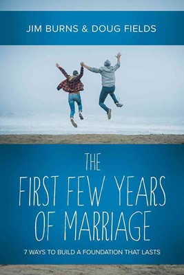 The First Few Years Of Marriage (Paperback)