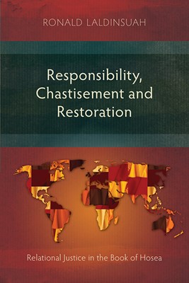 Responsibility, Chastisement and Restoration (Paperback)