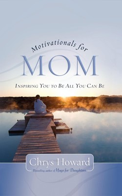 Motivationals for Mom (Paperback)