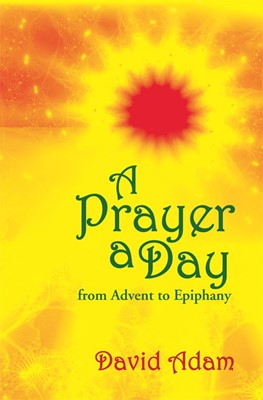 Prayer a Day From Advent to Epiphany, A (Paperback)