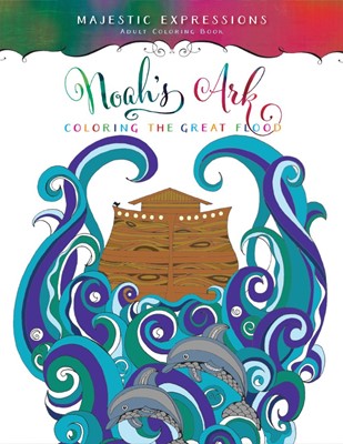 Noah's Ark Inspirational Colouring Book (Paperback)