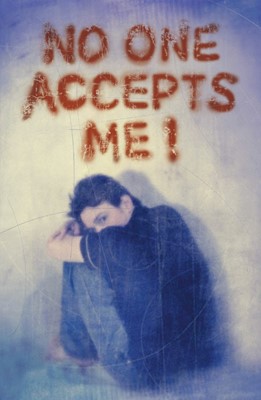 No One Accepts Me (Pack of 25) (Tracts)