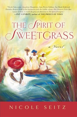 The Spirit of Sweetgrass (Paperback)