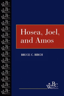Hosea, Joel, and Amos (Paperback)