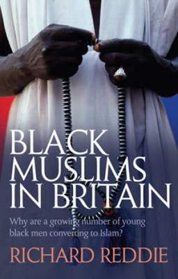 Black Muslims In Britain (Paperback)