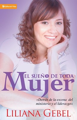 El Sueño de toda mujer (Paperback)