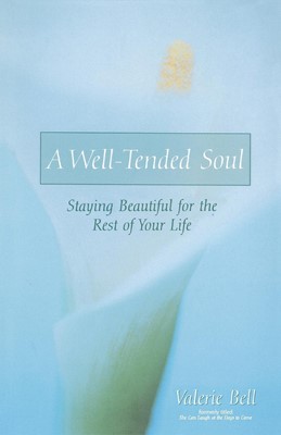 Well-Tended Soul, A (Paperback)