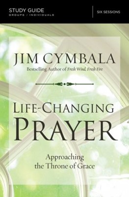 Life-Changing Prayer Study Guide (Paperback)