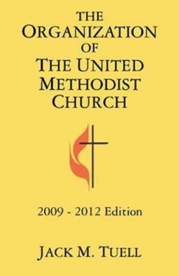 The Organization Of The United Methodist Church (Paperback)