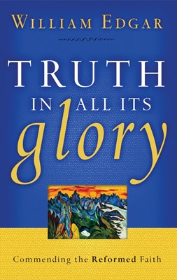 Truth in All Its Glory (Paperback)