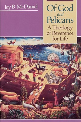 Of God and Pelicans (Paperback)