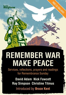 Remember War, Make Peace (Paperback)