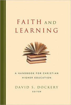 Faith And Learning (Hard Cover)
