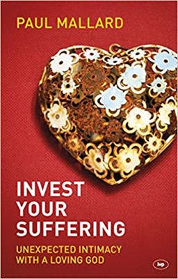 Invest Your Suffering (Paperback)