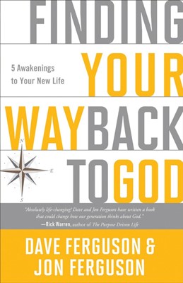 Finding Your Way Back To God (Paperback)