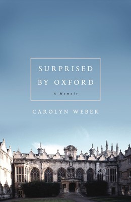 Surprised By Oxford (Paperback)