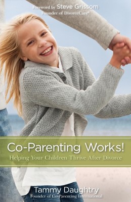 Co-Parenting Works! (Paperback)