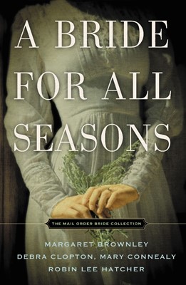 Bride For All Seasons, A (Paperback)