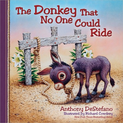 The Donkey That No One Could Ride (Hard Cover)